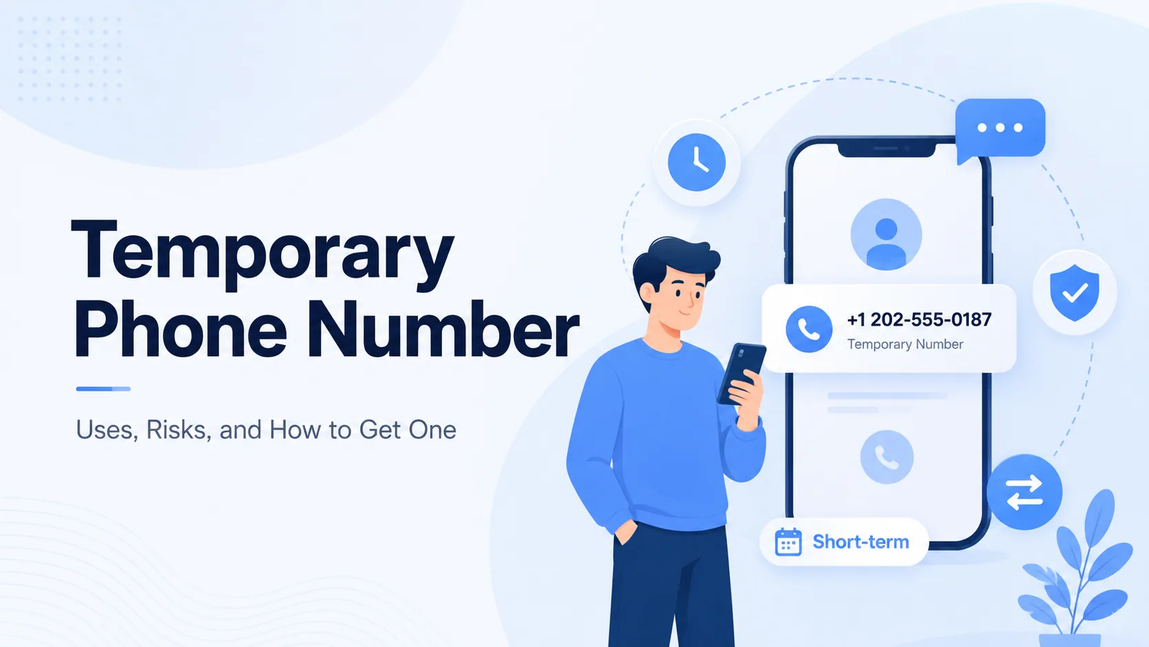 Temporary phone number infographic showing a disposable number on a tear-off ticket with an expiry countdown, the privacy and short-term use case, and the trade-offs of free public versus private virtual numbers