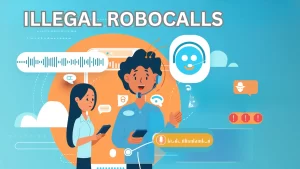 illegal robocalls