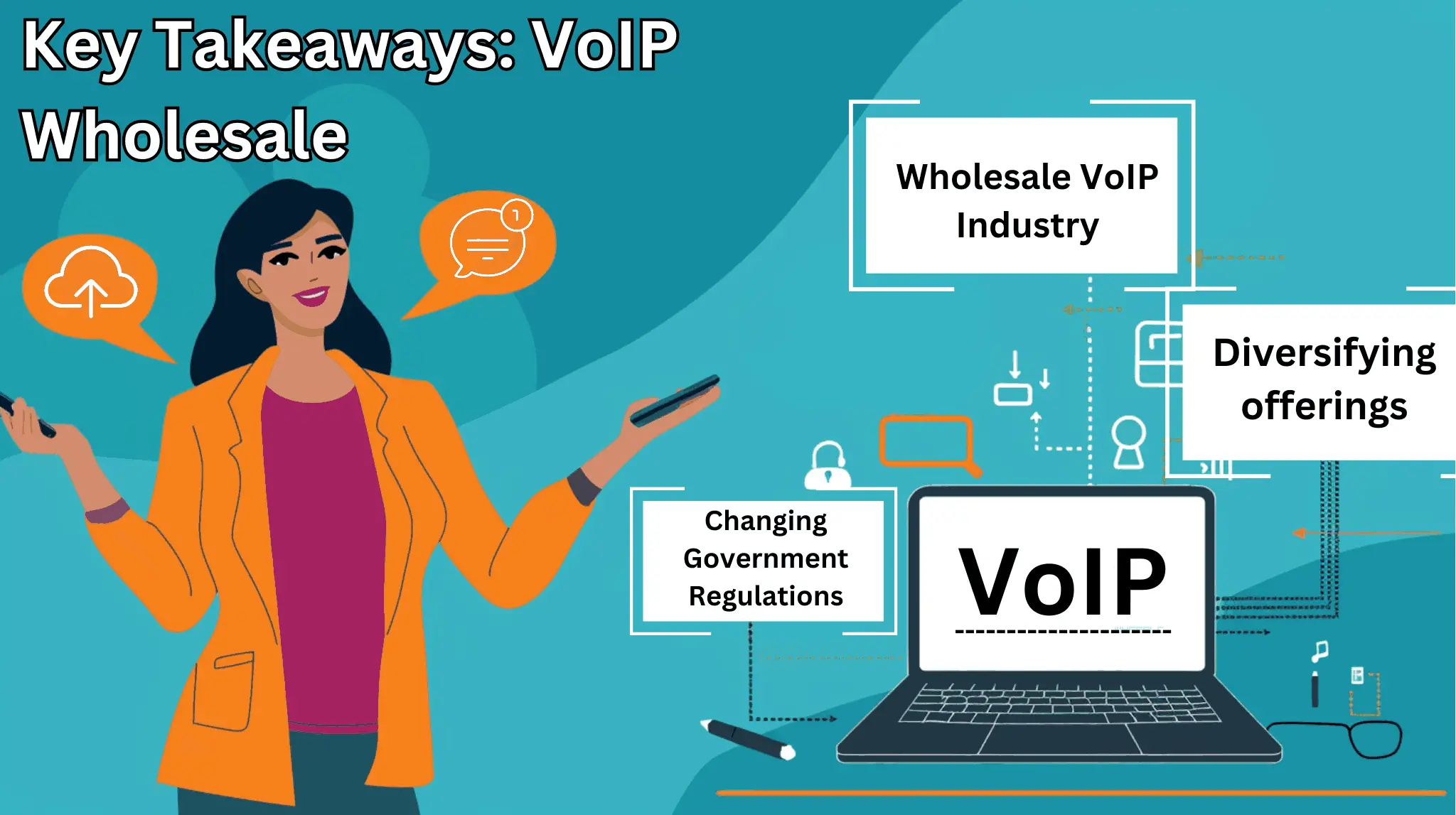 Key Takeaways VoIP Wholesale