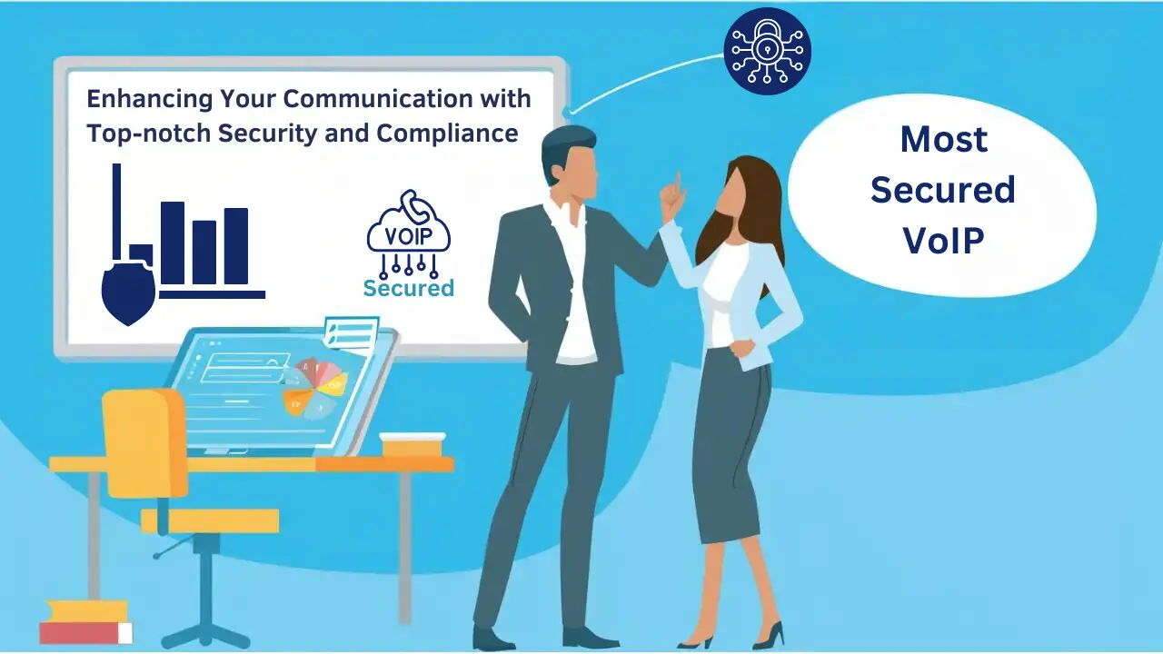 Enhancing Your Communication with Top-notch Security and Compliance