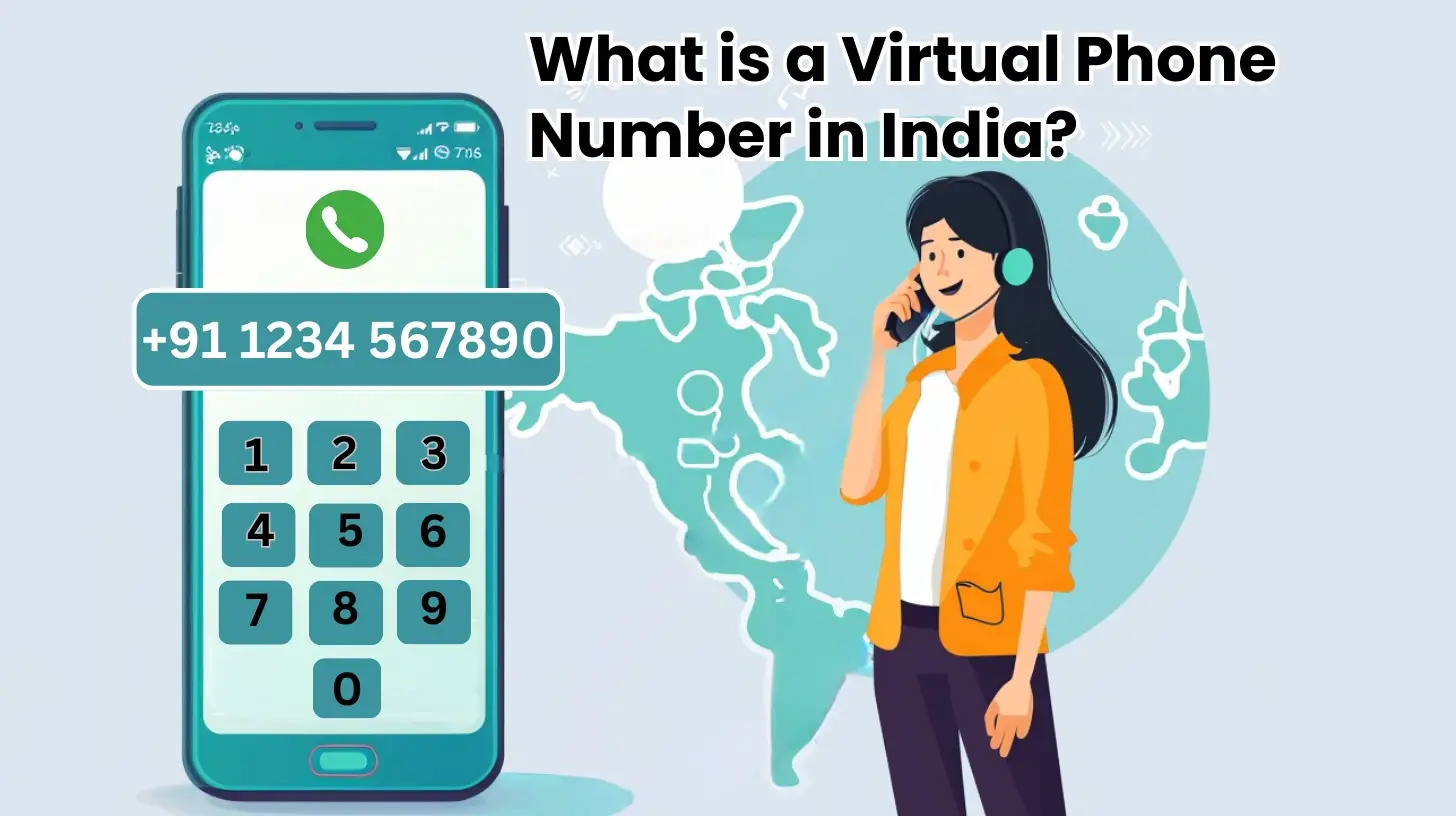 What is a Virtual Phone Number in India?