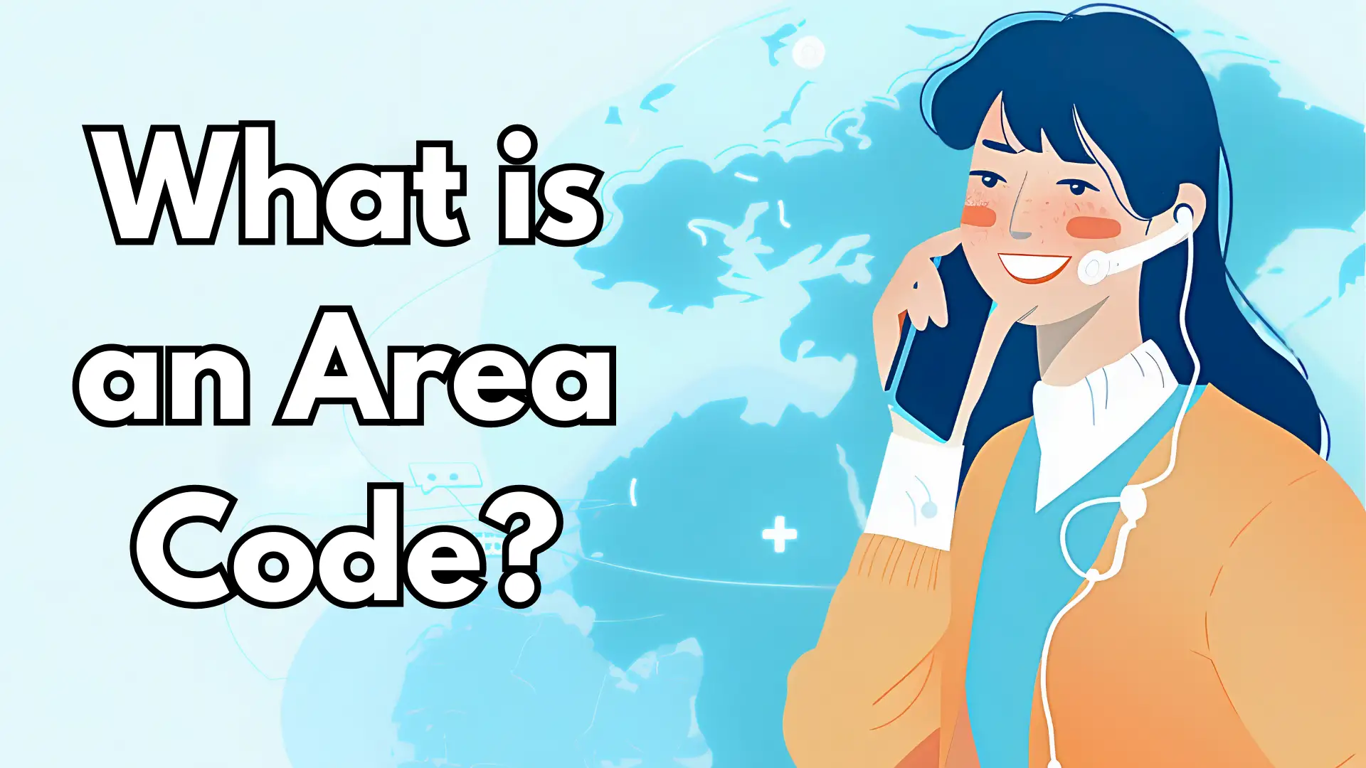 What Is an Area Code?