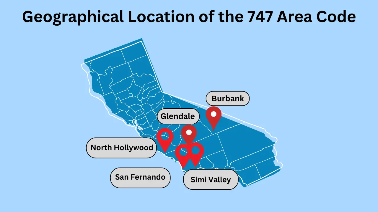 Geographical Location of the 747 Area Code