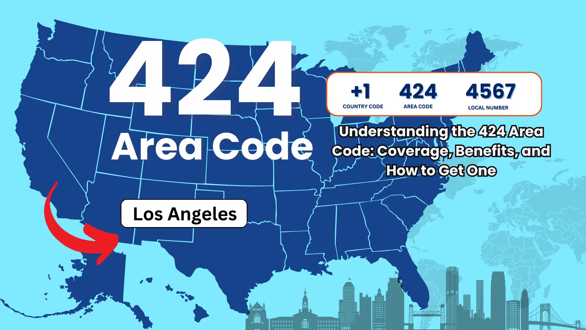 Read more about the article Understanding the 424 Area Code: Coverage, Benefits, and How to Get One